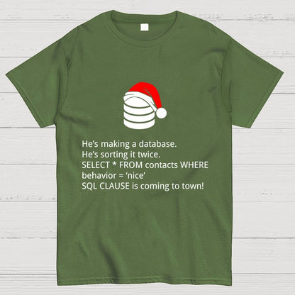 he's making a table Christmas Geek T-Shirt