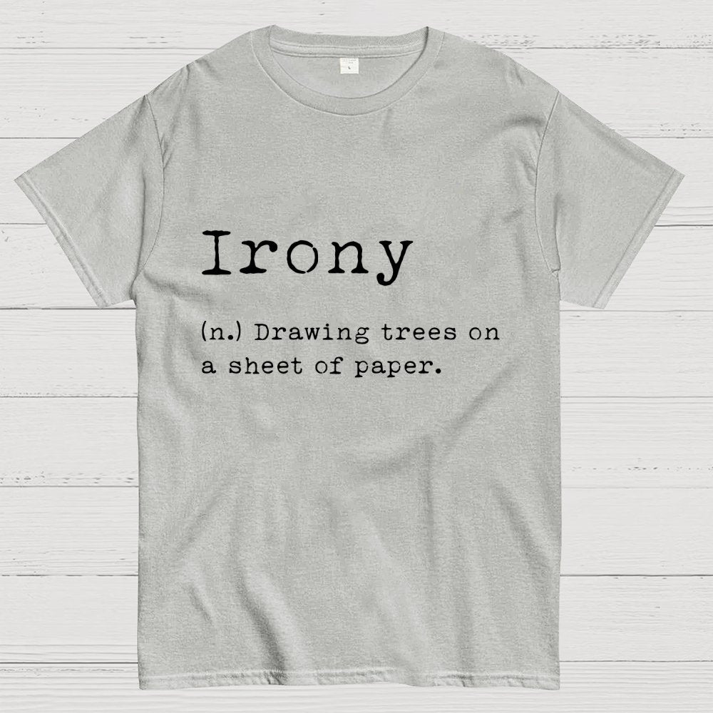 Irony Geek T-Shirt