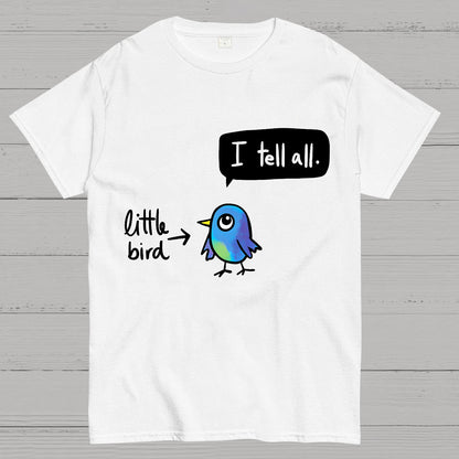 The Bird Said It All Geek T-Shirt
