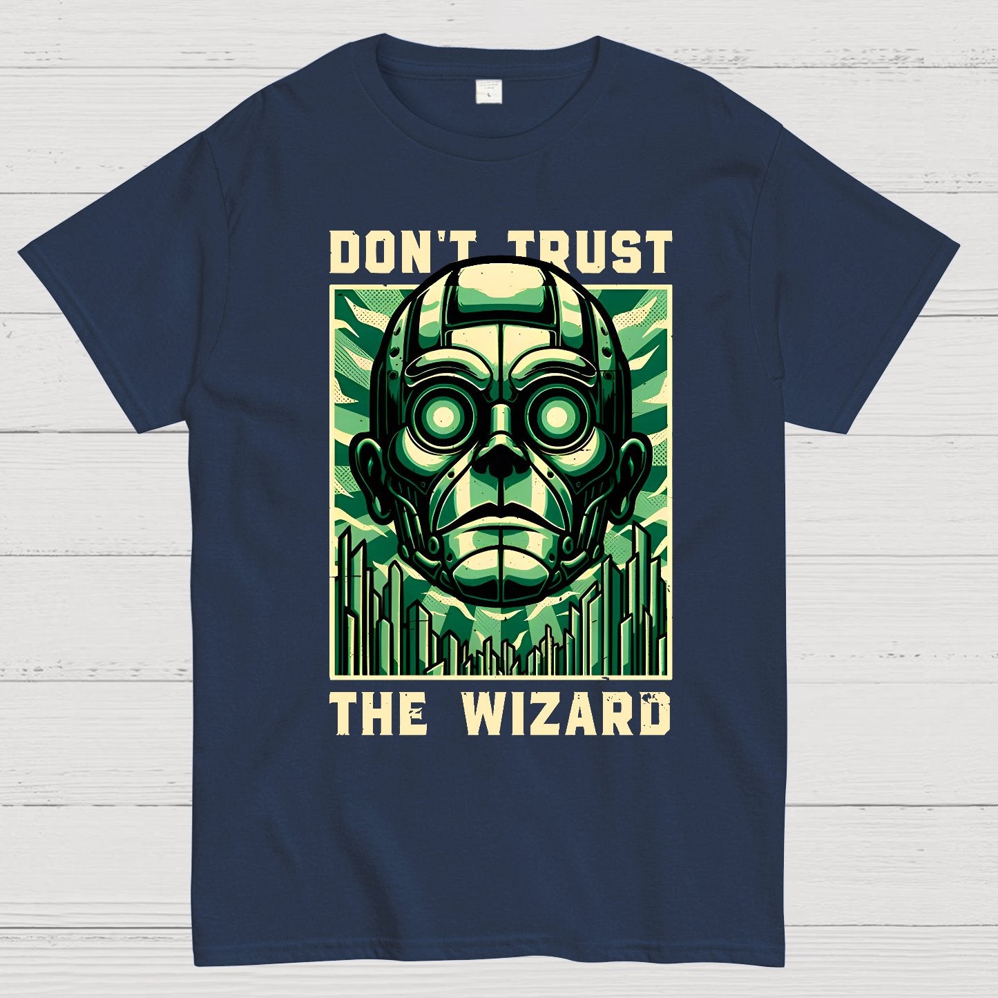 Don't Trust The Wizard Lies - Emerald Witch Gift Geek T-Shirt
