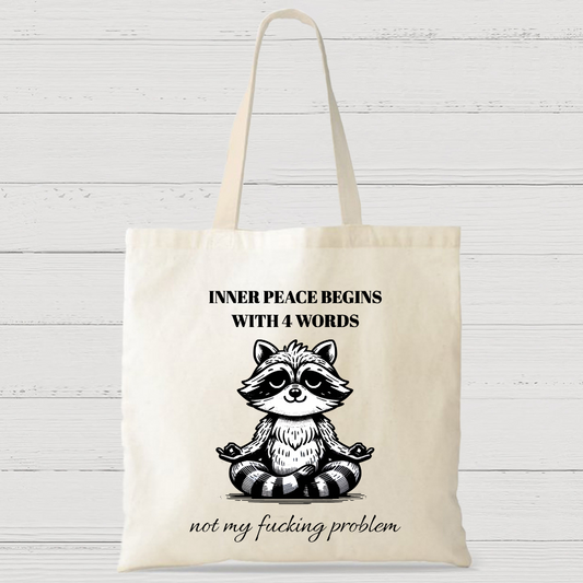 Inner Peace Begins With Four Words Casual Classic Canvas Bag