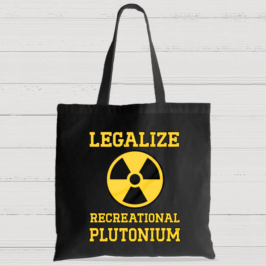 Legalize Recreational Plutonium Casual Classic Canvas Bag